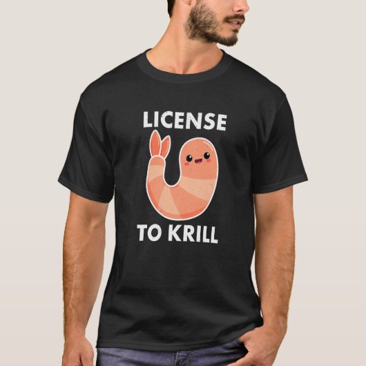 T-shirt Permis De Krill De Crevettes De Pelouse (Devant)