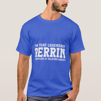 T-shirt Perrin Nom de famille Funny Team Nom de famille Pe