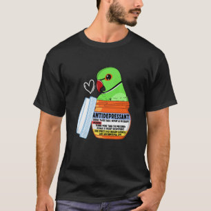 T-shirt Perroquet Antidépresseur Mignon I Perruche à Colli
