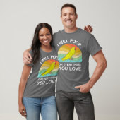 T-shirt Perroquet Drôle Je Poindrai Sur Tout Ce Que Vous A (Unisexe)