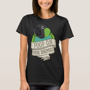 T-shirt Perroquet Poop Sur Vos Ennemis Je Nanday Conure