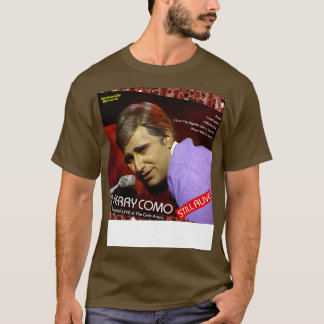 T-shirt Perry Como Écran toujours en vie