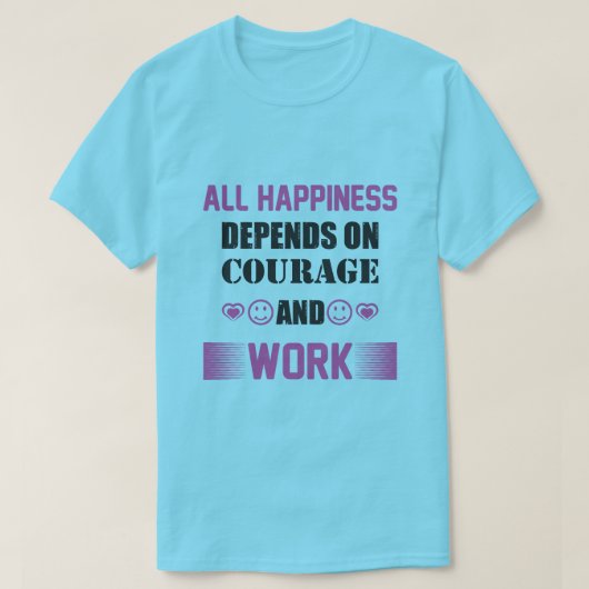 T-shirt Persévérance, Bravoure, Rêves, Courage, Déterminat (Design devant)