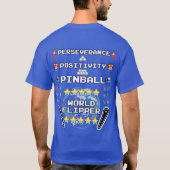 T-shirt Persévérance, Positivité, Flipper (Dos)
