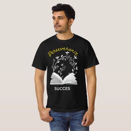 t-shirt "persévérance signifie succès" modifier (Devant entier)