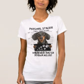 T-shirt Personal Stalker Dachshund (Devant)