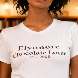 T-shirt Personalized Chocolate Lover Name Established