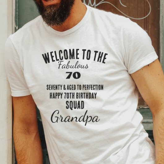 T-shirt Personalized funny 70th birthday quote squad 