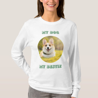 T-shirt Personalized Photo Template for My Dog - My Best