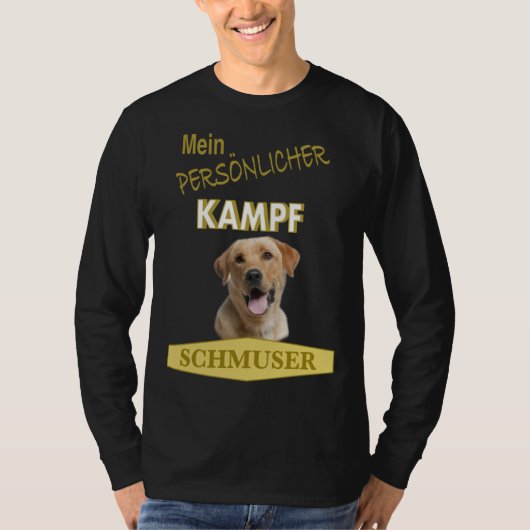 T-shirt Persönlicher Kampf Schmuser  Labrador Retriever (Devant)