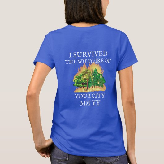 T-shirt Personnalisable j'ai survécu au feu de forêt (Dos)