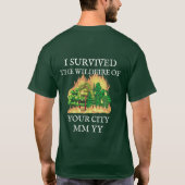 T-shirt Personnalisable j'ai survécu au feu de forêt (Dos)