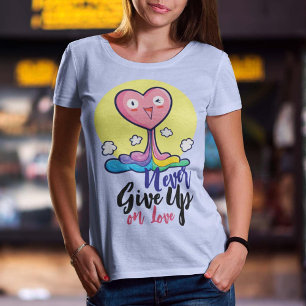 T-shirt Personnalisable Ne jamais renoncer à l'amour