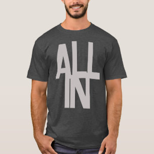 T-shirt Personnalisable Tout Dans La Vie Poker Amateur