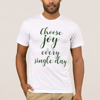 T-shirt personnalisé 'Choisissez la joie chaque jo