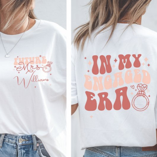 T-shirt Personnalisé dans mon Ère Engagée Future Mme