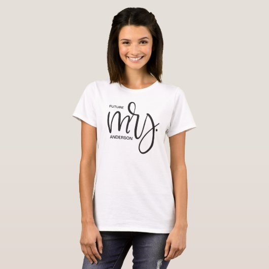 T-shirt Personnalisé "Future Mrs" Avec Nom - Script (Devant entier)