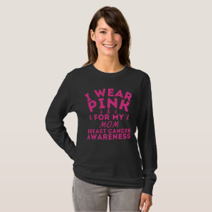 T-shirt Personnalisé Je Porte Le Rose Pour Ma Maman Cancer