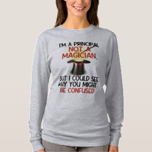 T-shirt Personnalisé, "Je suis un principal, pas un magici