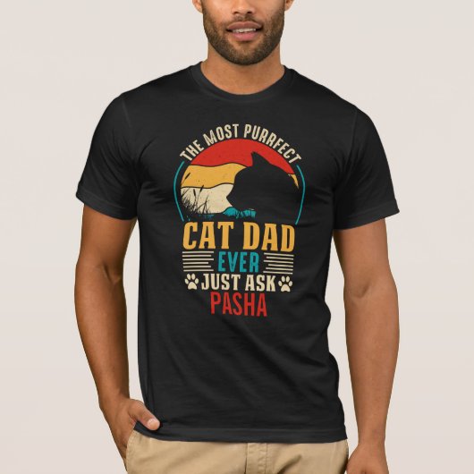 T-shirt Personnalisé le plus parfait papa de chat jamais f (Devant)