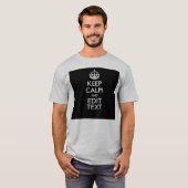 T-shirt Personnalisé maintenez calme et éditez le texte (Devant entier)