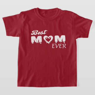 T-shirt Personnalisé Meilleure maman jamais