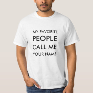 T-shirt Personnalisé Mes Favoris Appelez-Moi Texte