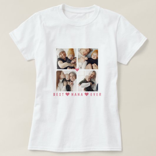 T-shirt Personnalisé Moderne 4 Photo 'Best Nana Ever' (Design devant)
