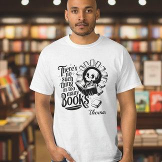 T-shirt Personnalisé Pas Trop De Livres