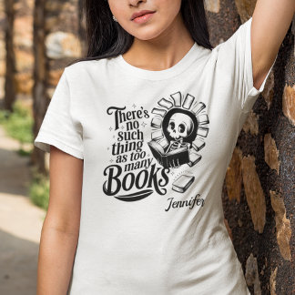 T-shirt Personnalisé Pas Trop De Livres