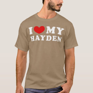 T-shirt Personnalisé pour les amis Hayden que j'aime Mon H