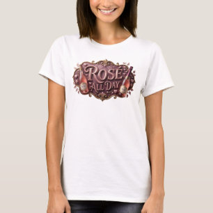 T-shirt personnalisé Rose toute la journée Rose ro