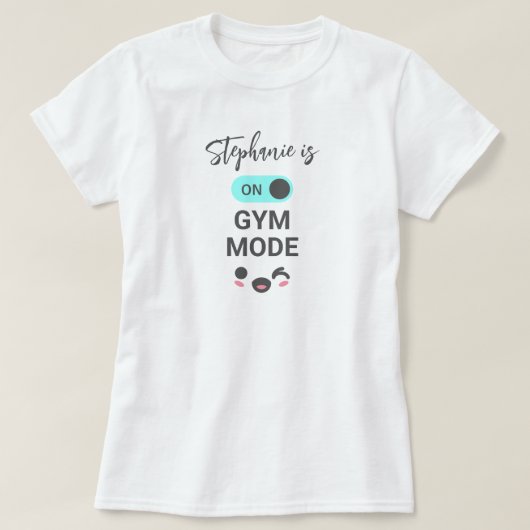 T-shirt Personnalisé sur le mode gym amusant mignon (Design devant)