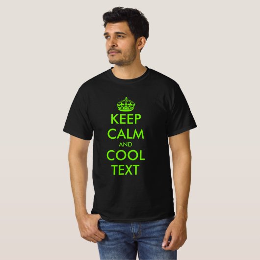 T-shirt Personnaliser garder le calme et continuer le text (Devant entier)