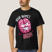 T-shirt Personnaliser votre propre cerveau (Devant)