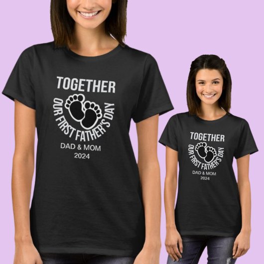 T-shirt Personnalisez ensemble notre première Fête des pèr