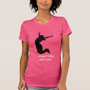 T-shirt Personnalisez I Pooped aujourd'hui avec un cadeau