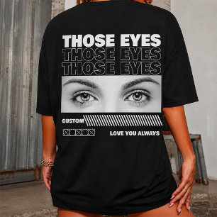 T-shirt Personnalisez les yeux de votre petite amie pour l