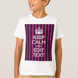 T-shirt Personnalized KEEP CALM and Your Text on Pink<br><div class="desc">Un décor personnalisé tendance fuchsia accent rayures de style Keep Calm and Carry On style dire sur un cadeau personnalisé. Essayez humour ou fantaisie sur vos mots créatifs sur les deux lignes de texte modifiables. N'oubliez pas d'utiliser les lettres CAPITAL pour obtenir les meilleurs résultats. Utilisez le lien "Demandez à...</div>