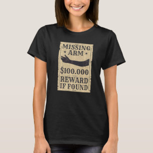 T-shirt Personne amputée d'un bras humour chirurgie d'ampu