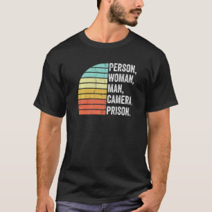 T-shirt Personne Femme Homme Appareil photo Prison 2