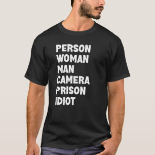 T-shirt Personne Femme Homme Caméra Prison Idiot