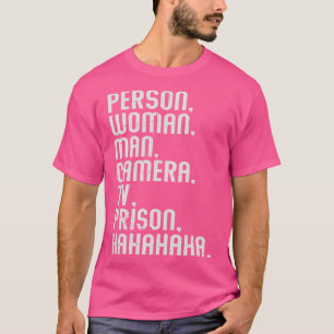 T-shirt Personne Femme Homme Caméra Télévision Prison Haha