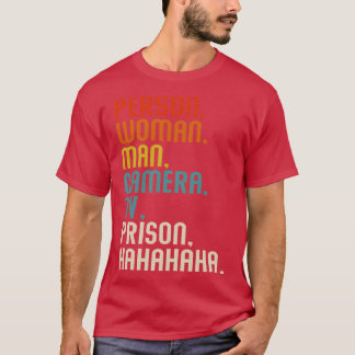 T-shirt Personne Femme Homme Caméra Télévision Prison Haha