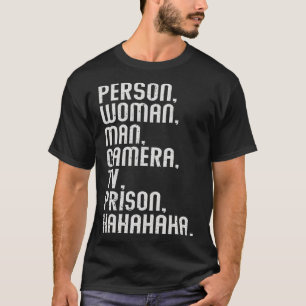 T-shirt Personne Femme Homme Caméra Tv Prison Hahahaha 2