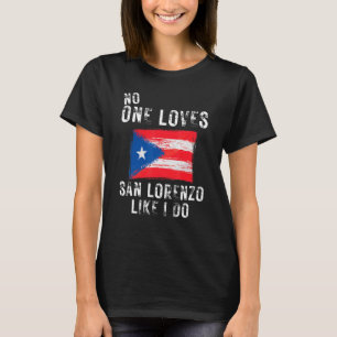 T-shirt Personne N'Aime San Lorenzo Comme Moi Porto Rico