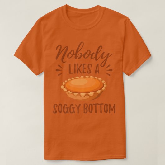 T-shirt Personne N'Aime Un Soggy Bottom Funny British Baki (Design devant)