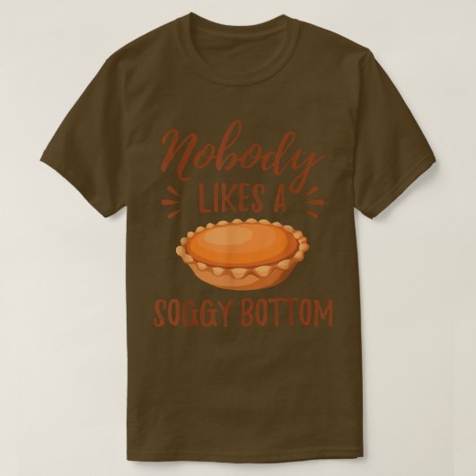 T-shirt Personne N'Aime Un Soggy Bottom Funny British Baki (Design devant)