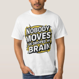 T-shirt Personne ne bouge