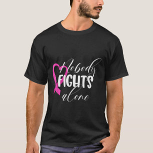 T-shirt Personne ne combat seul _ Cancer du sein